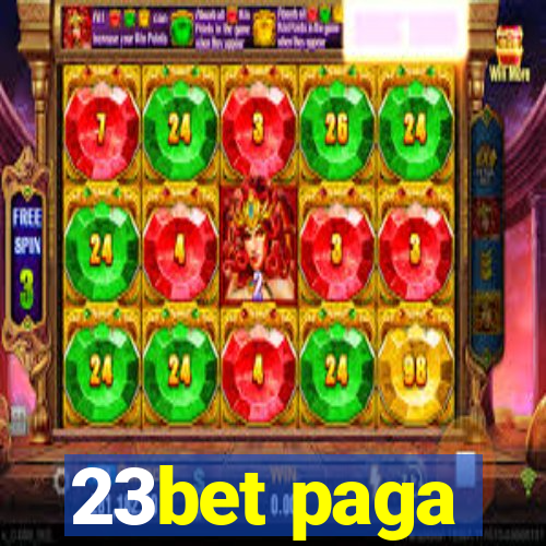 23bet paga